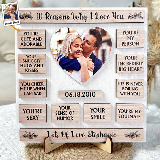 Custom Photo 10 Reasons Why I Love You - Personalized Wooden Photo Plaque - OOOMG